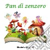 Pan di zenzero libro