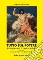 Tutto sul potere. Vol. 1: Teorie libro