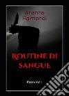 Routine di sangue libro