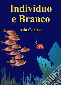 Individuo e branco