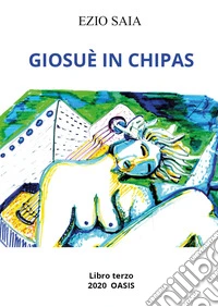 Giosuè in Chipas