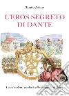 L'eros segreto di Dante libro