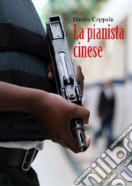 La pianista cinese libro