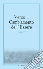 Verso il cambiamento dell'essere libro