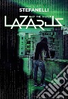 Lazarus. Hack the system libro