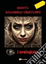 L'orologiaio