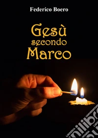 Gesù secondo Marco
