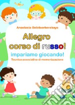 Il corso di russo libro