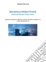 Big data e produttività libro