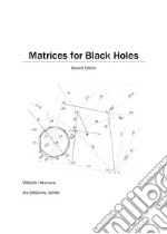 Matrices for black holes libro