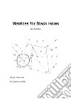 Matrices for black holes libro di Morrone Vittorio Italo