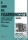 Il libro del fisarmonicista. Vol. 1 libro