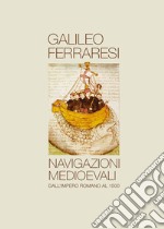 Navigazioni medioevali libro