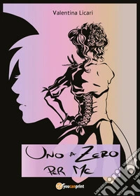 Uno a zero per me