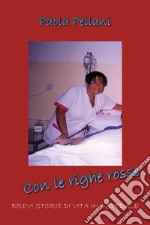 Con le righe rosse libro