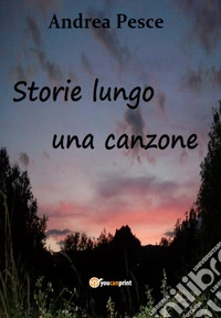 Storie lungo una canzone