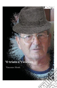 O triato e Vicienzo