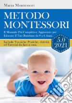 Metodo Montessori 5.0 2021 libro