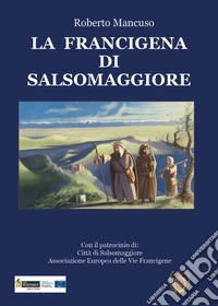 La Francigena di Salsomaggiore