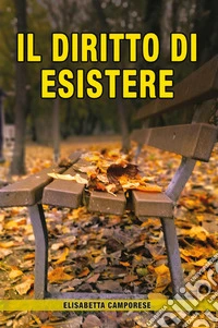 Il diritto di esistere