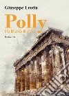 Polly. Una ragazza di Atene libro di Leotta Giuseppe