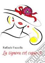 La signora col cappello