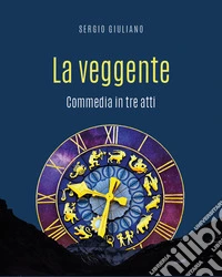 La veggente