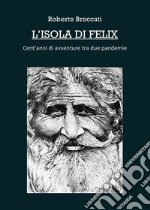 L'isola di Felix libro