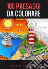 100 paesaggi da colorare. Joyful Pictures libro