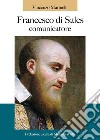 Francesco di Sales comunicatore libro