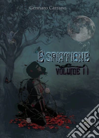 Espiatione. Vol. 2 libro