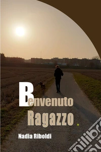 Benvenuto ragazzo