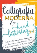 Calligrafia moderna & hand lettering 2.0