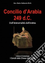 Concilio d'Arabia 249 d.C. libro