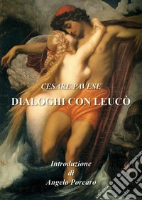 Dialoghi con Leucò libro