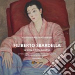 Filiberto Sbardella. La terra è di chi la coltiva libro