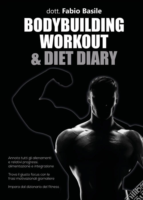 Bodybuilding workout & diet diary