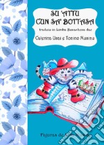 Su 'attu cun sas bottasa libro