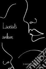 Lasciati andare