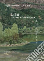 Li Bai. I diciassette canti di Qiupu libro