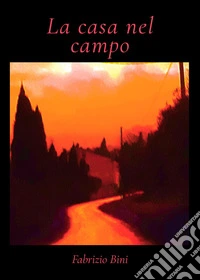 La casa nel campo