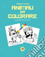 Animali da colorare. Ediz. illustrata libro