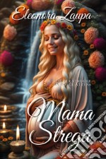 Mama strega libro