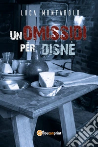 Un omissidi për disné libro