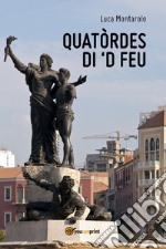 Quatòrdes di 'd feu libro