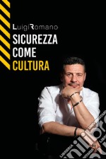 Sicurezza come cultura libro