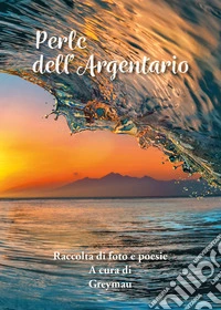 Perle dell'Argentario