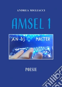 Amsel. Vol. 1