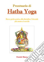 Prontuario di Hatha Yoga libro