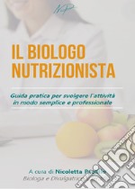 Il biologo nutrizionista libro